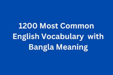 1200 Most Common English Vocabulary with Bangla Meaning